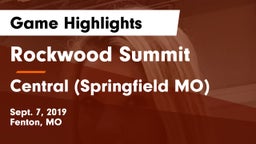 Rockwood Summit  vs Central  (Springfield MO) Game Highlights - Sept. 7, 2019