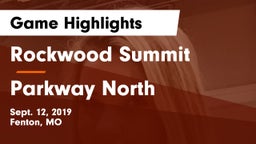 Rockwood Summit  vs Parkway North  Game Highlights - Sept. 12, 2019
