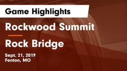 Rockwood Summit  vs Rock Bridge  Game Highlights - Sept. 21, 2019
