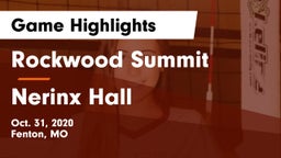 Rockwood Summit  vs Nerinx Hall  Game Highlights - Oct. 31, 2020