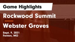 Rockwood Summit  vs Webster Groves  Game Highlights - Sept. 9, 2021