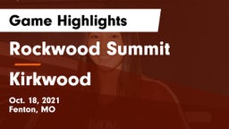 Rockwood Summit  vs Kirkwood  Game Highlights - Oct. 18, 2021