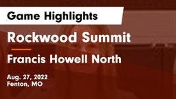 Rockwood Summit  vs Francis Howell North  Game Highlights - Aug. 27, 2022