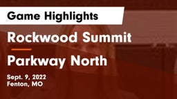 Rockwood Summit  vs Parkway North  Game Highlights - Sept. 9, 2022