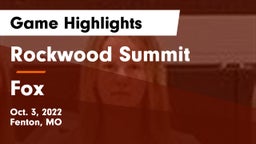 Rockwood Summit  vs Fox  Game Highlights - Oct. 3, 2022