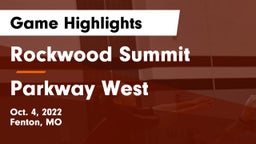 Rockwood Summit  vs Parkway West Game Highlights - Oct. 4, 2022