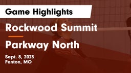 Rockwood Summit  vs Parkway North  Game Highlights - Sept. 8, 2023
