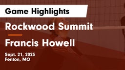 Rockwood Summit  vs Francis Howell  Game Highlights - Sept. 21, 2023