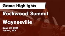 Rockwood Summit  vs Waynesville Game Highlights - Sept. 30, 2023