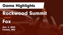 Rockwood Summit  vs Fox  Game Highlights - Oct. 2, 2023