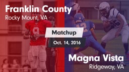 Matchup: Franklin County vs. Magna Vista  2016