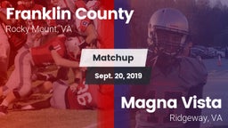 Matchup: Franklin County vs. Magna Vista  2019