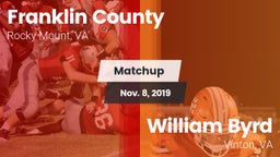 Matchup: Franklin County vs. William Byrd  2019