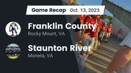Recap: Franklin County  vs. Staunton River  2023