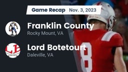 Recap: Franklin County  vs. Lord Botetourt  2023