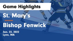 St. Mary's  vs Bishop Fenwick Game Highlights - Jan. 22, 2022