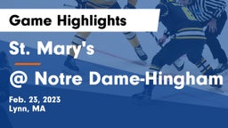 St. Mary's  vs @ Notre Dame-Hingham Game Highlights - Feb. 23, 2023