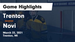 Trenton  vs Novi  Game Highlights - March 23, 2021