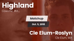 Matchup: Highland  vs. Cle Elum-Roslyn  2018