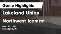 Lakeland Union  vs Northwest Iceman Game Highlights - Dec. 20, 2022