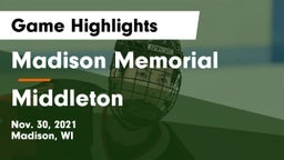 Madison Memorial  vs Middleton  Game Highlights - Nov. 30, 2021