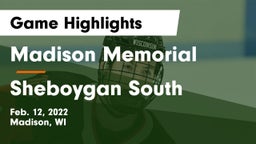 Madison Memorial  vs Sheboygan South  Game Highlights - Feb. 12, 2022