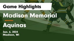 Madison Memorial  vs Aquinas  Game Highlights - Jan. 6, 2024