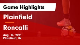 Plainfield  vs Roncalli  Game Highlights - Aug. 16, 2021