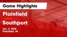 Plainfield  vs Southport  Game Highlights - Jan. 3, 2020