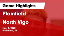 Plainfield  vs North Vigo  Game Highlights - Jan. 4, 2020