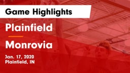 Plainfield  vs Monrovia  Game Highlights - Jan. 17, 2020