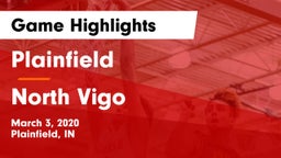 Plainfield  vs North Vigo  Game Highlights - March 3, 2020
