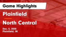 Plainfield  vs North Central  Game Highlights - Dec. 5, 2020