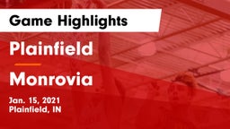 Plainfield  vs Monrovia  Game Highlights - Jan. 15, 2021