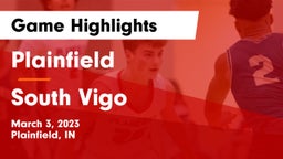 Plainfield  vs South Vigo  Game Highlights - March 3, 2023