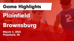 Plainfield  vs Brownsburg  Game Highlights - March 4, 2023