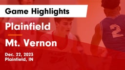 Plainfield  vs Mt. Vernon  Game Highlights - Dec. 22, 2023