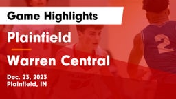 Plainfield  vs Warren Central  Game Highlights - Dec. 23, 2023