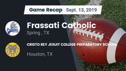 Recap: Frassati Catholic  vs. CRISTO REY JESUIT COLLEGE PREPARATORY SCHOOL 2019