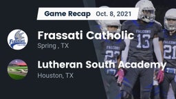 Recap: Frassati Catholic  vs. Lutheran South Academy 2021