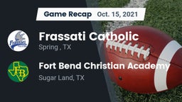 Recap: Frassati Catholic  vs. Fort Bend Christian Academy 2021