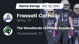 Recap: Frassati Catholic  vs. The Woodlands Christian Academy  2021