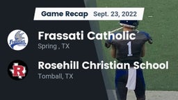 Recap: Frassati Catholic  vs. Rosehill Christian School 2022