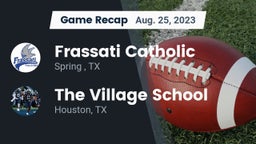 Recap: Frassati Catholic  vs. The Village School 2023