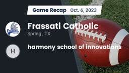 Recap: Frassati Catholic  vs. harmony school of innovations 2023