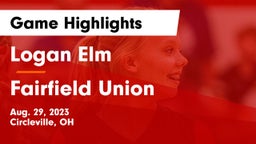 Logan Elm  vs Fairfield Union  Game Highlights - Aug. 29, 2023