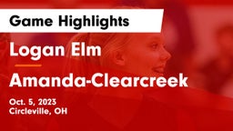 Logan Elm  vs Amanda-Clearcreek  Game Highlights - Oct. 5, 2023