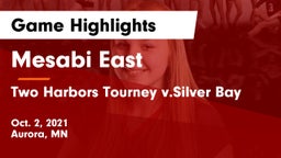 Mesabi East  vs Two Harbors Tourney v.Silver Bay Game Highlights - Oct. 2, 2021
