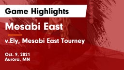 Mesabi East  vs v.Ely, Mesabi East Tourney Game Highlights - Oct. 9, 2021