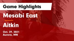 Mesabi East  vs Aitkin  Game Highlights - Oct. 29, 2021